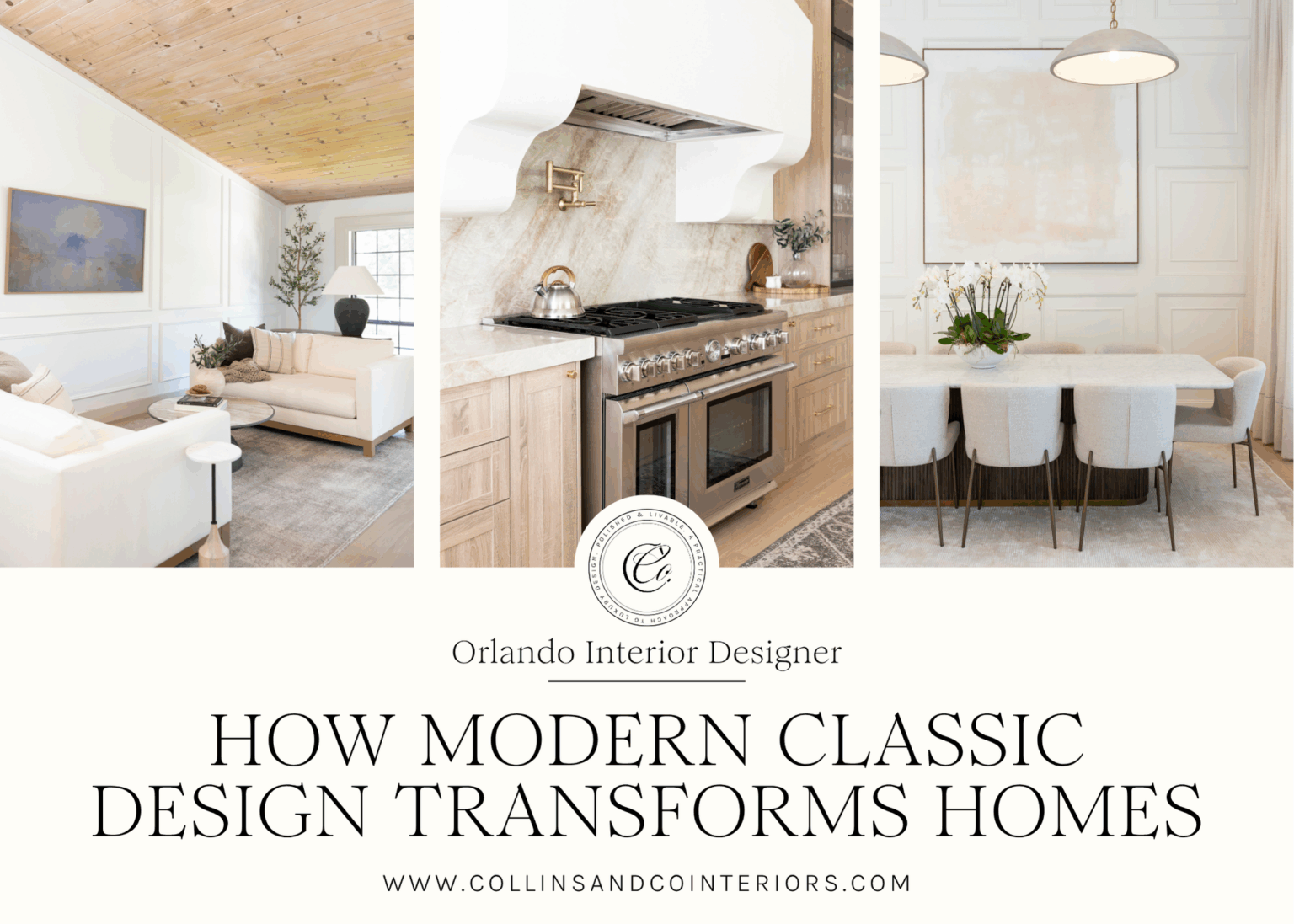How Modern Classic Design Transforms Homes - collinsandcointeriors.com