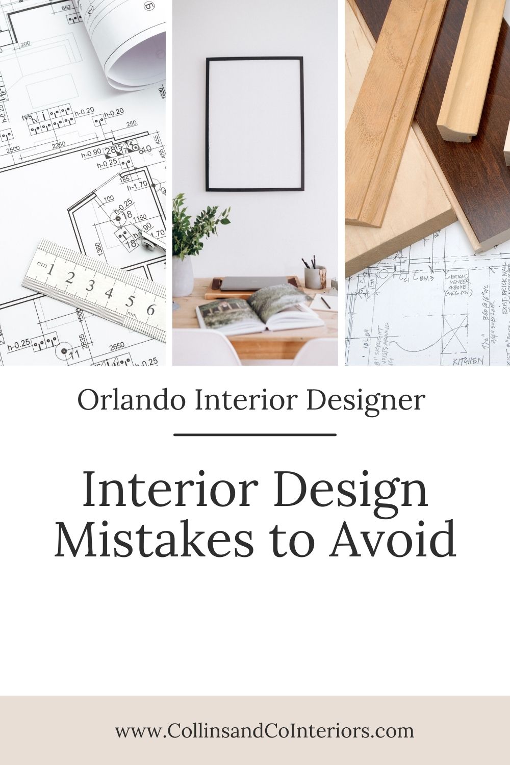 Interior design mistakes to avoid | Orlando Interior Designer Collins and Co.