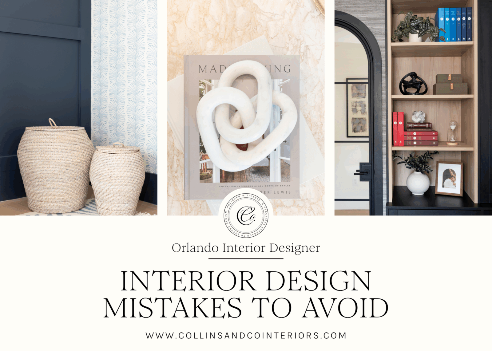 Interior Design Mistakes to Avoid - collinsandcointeriors.com